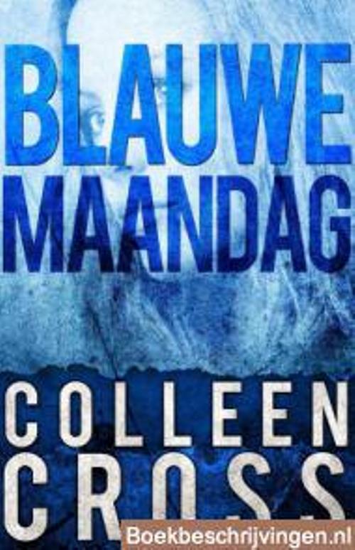 Colleen Cross_Katerina Carter 05_2015 - Blauwe Maandag