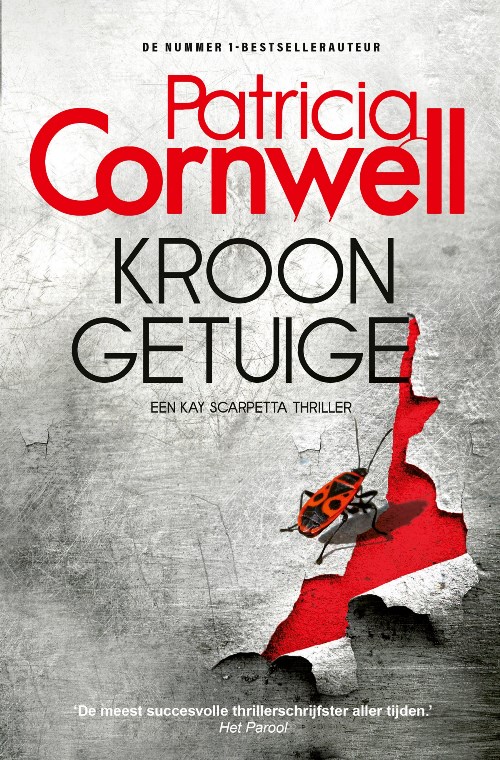 Patricia Cornwell_Kay Scarpetta 26_2022 - Kroongetuige