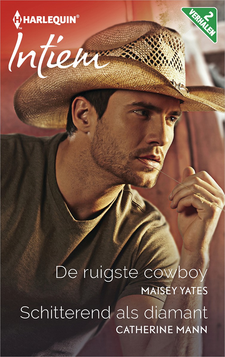 Intiem 2242: De ruigste cowboy / Schitterend als diamant* - * Rodeo en robijnen deel 3