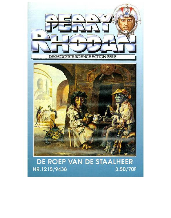 De roep van de staalheer