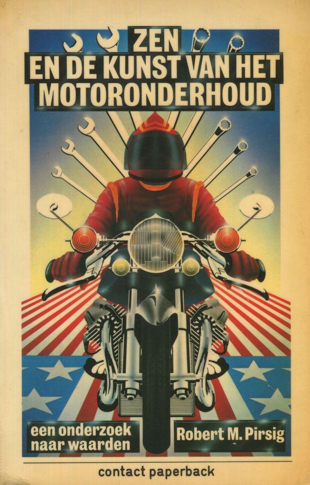 Zen en de kunst van het motoronderhoud