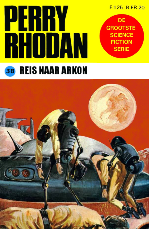 Perry Rhodan 0038 - Reis naar Arkon