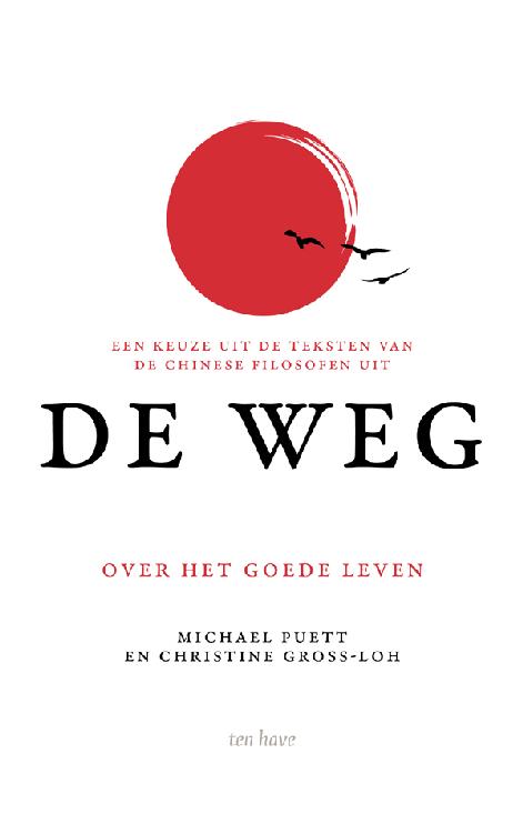 Een keuze uit de teksten van de Chinese filosofen uit De Weg