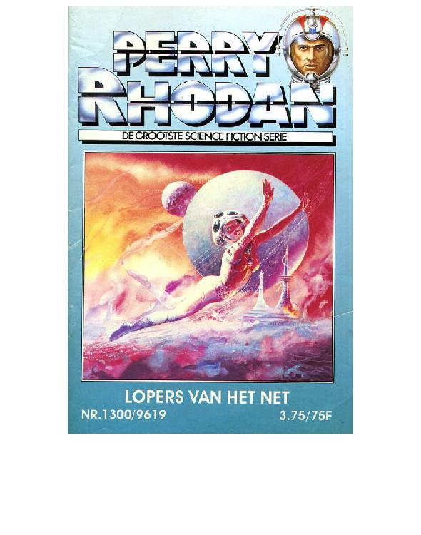 De lopers van het net