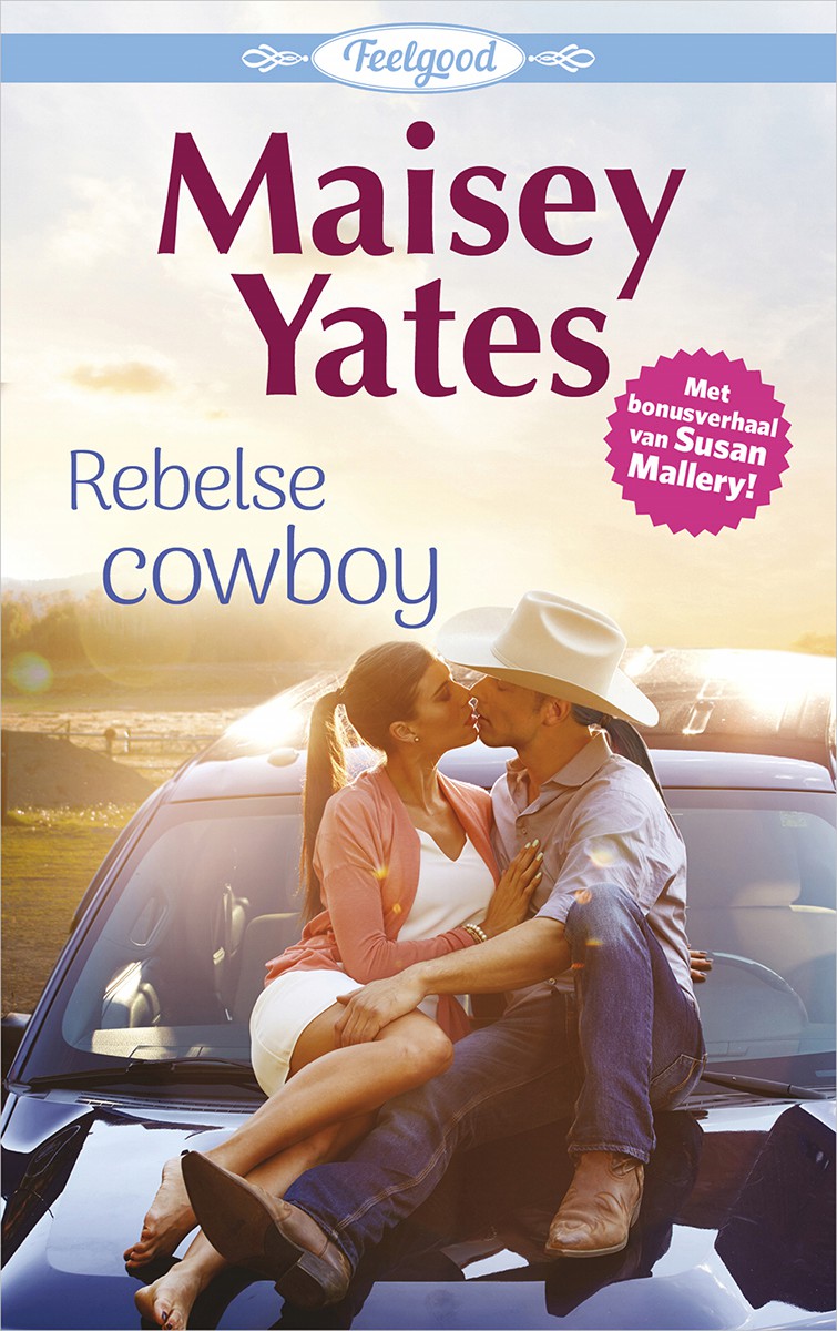 Feelgood 4: Rebelse cowboy / Verrassende thuiskomst