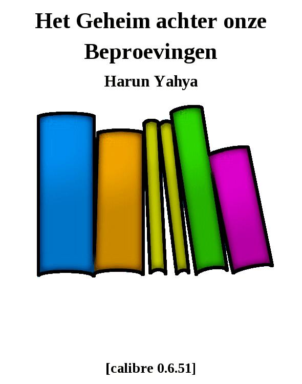 Het Geheim Achter Onze Beproevingen
