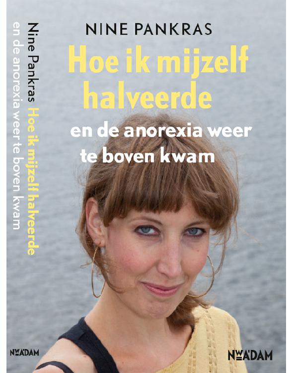 Hoe ik mijzelf halveerde