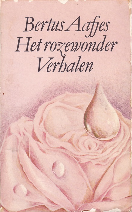 Het rozewonder - Verhalen