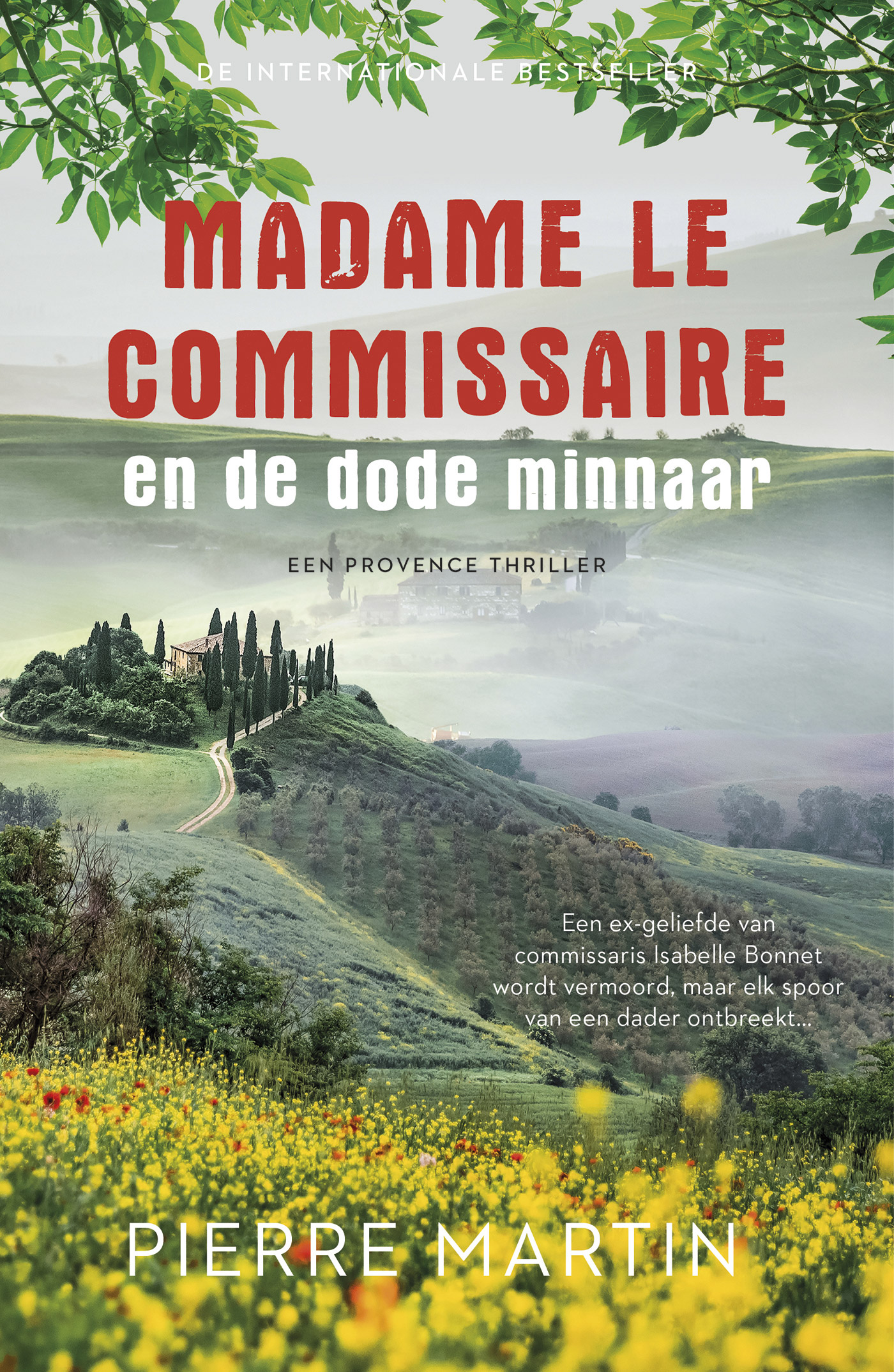 Madame le Commissaire en de dode minnaar