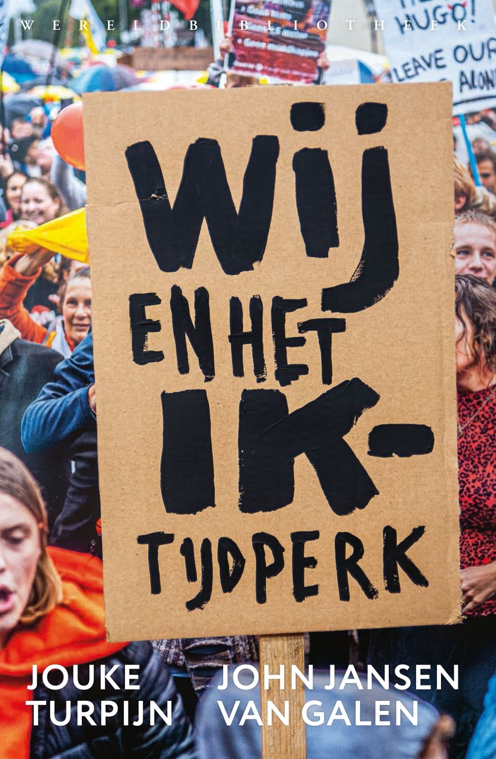Wij en het Ik-tijdperk