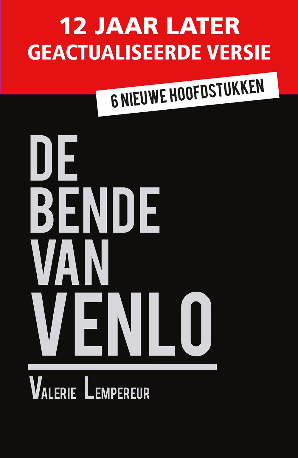 De bende van Venlo