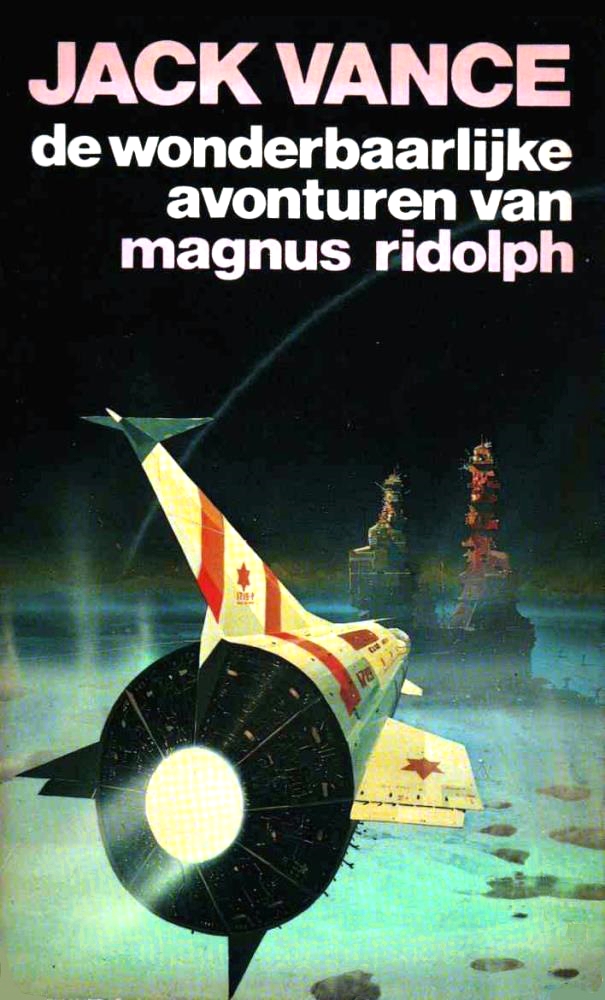 De wonderbaarlijke avonturen van Magnus Ridolph