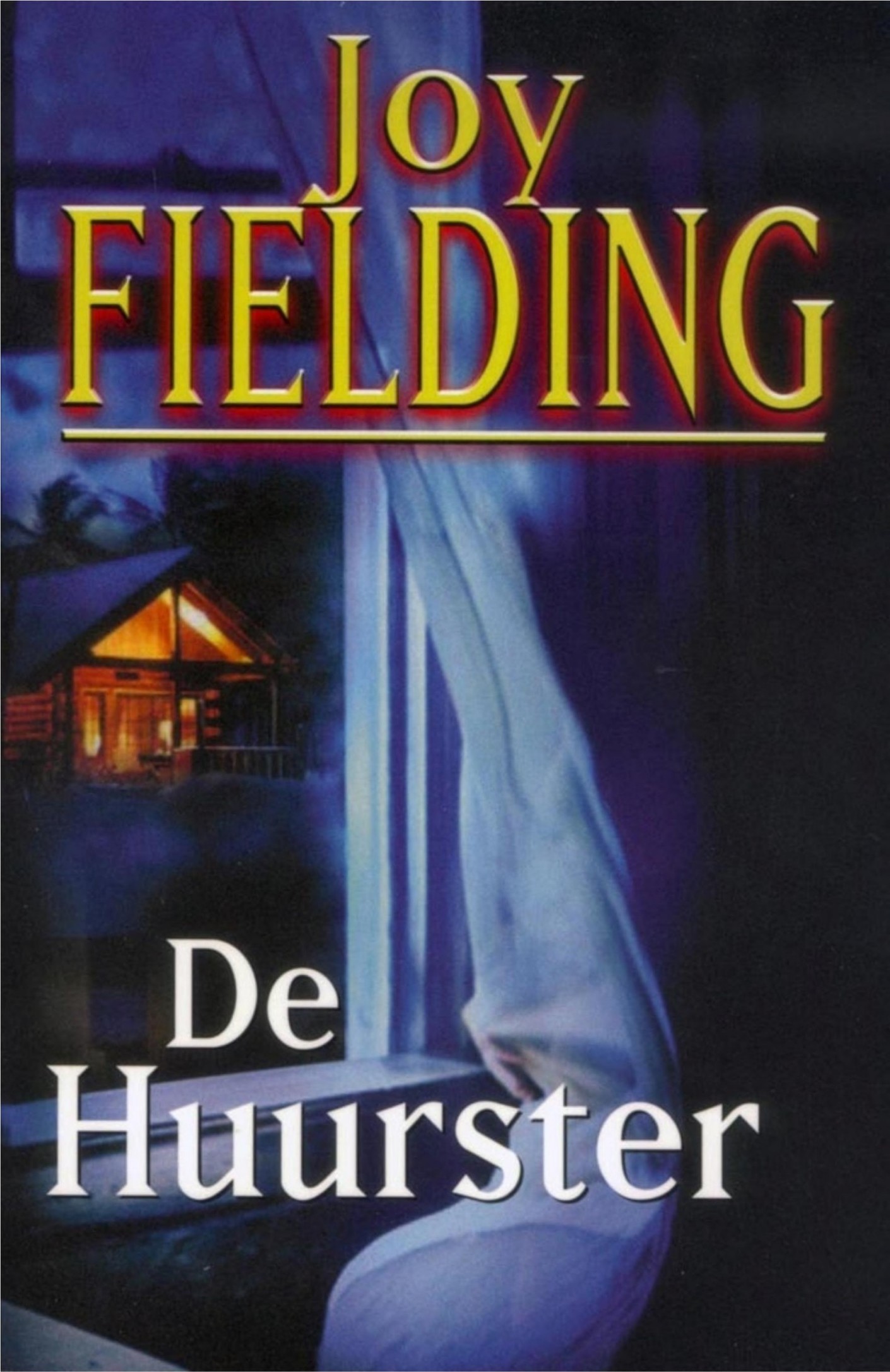 De Huurster