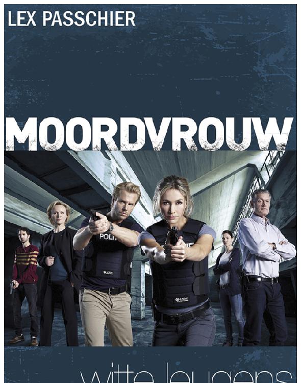 Moordvrouw – Witte leugens