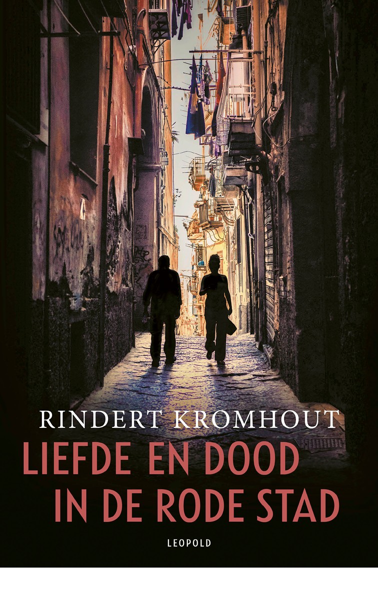 Liefde en dood in de rode stad