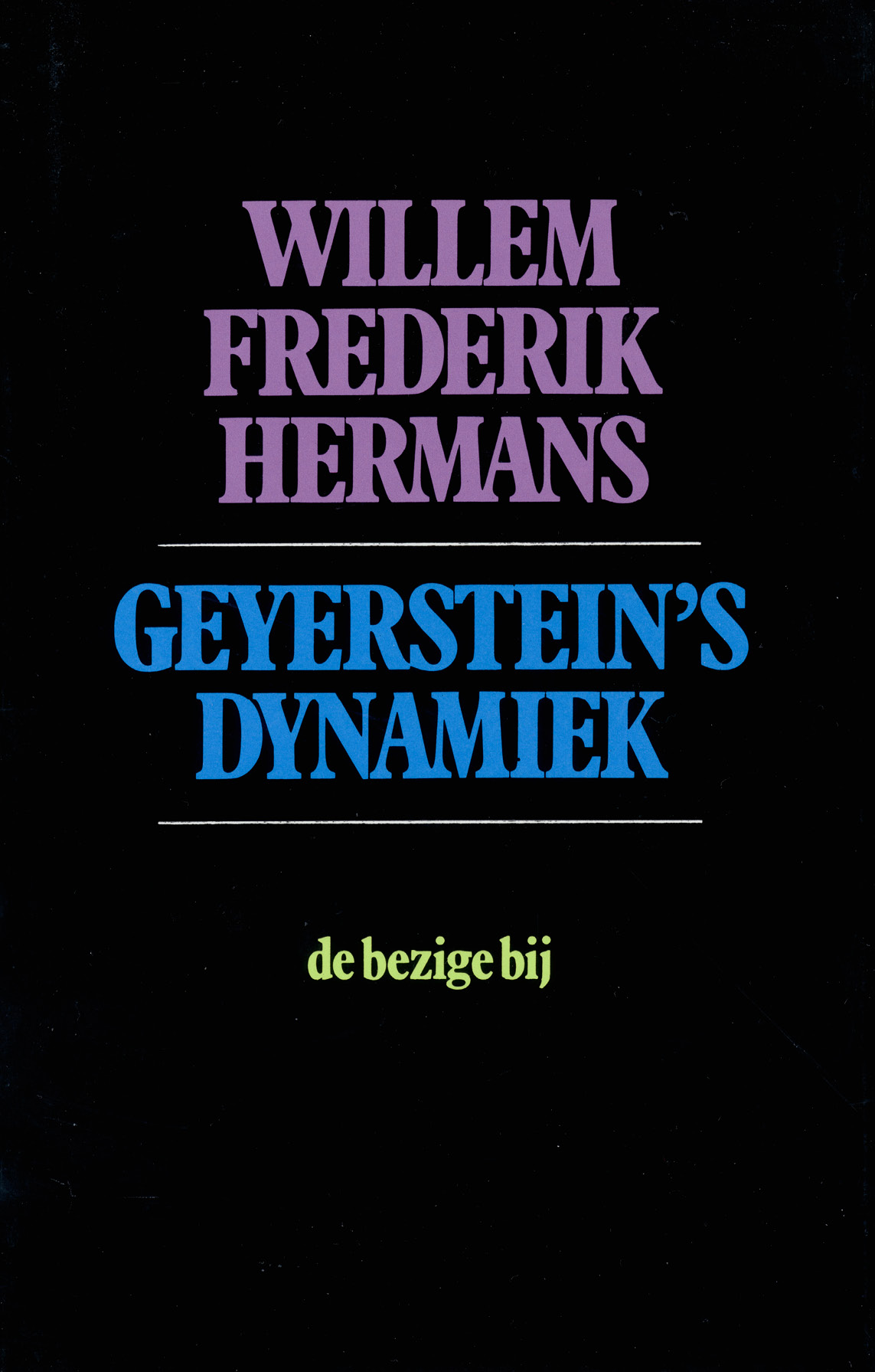 Geyerstein’s dynamiek