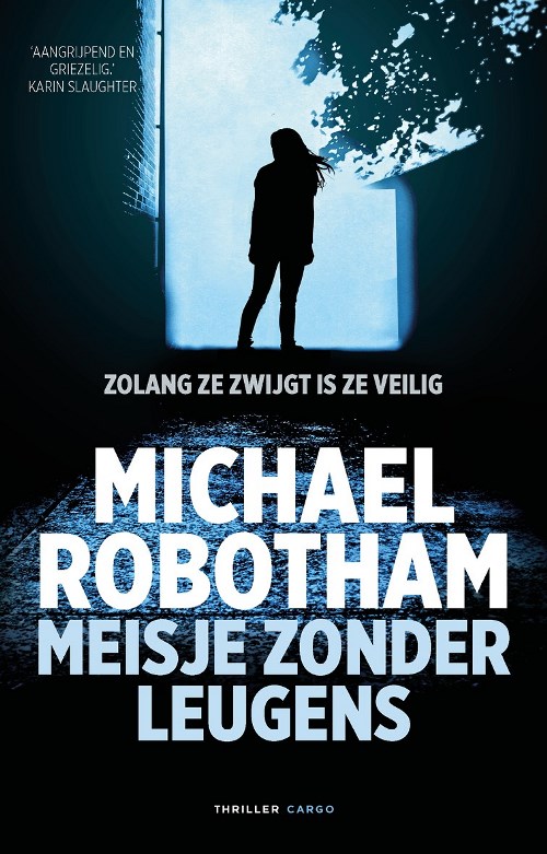Michael Robotham_Cyrus Haven 02_2020 - Meisje Zonder Leugens