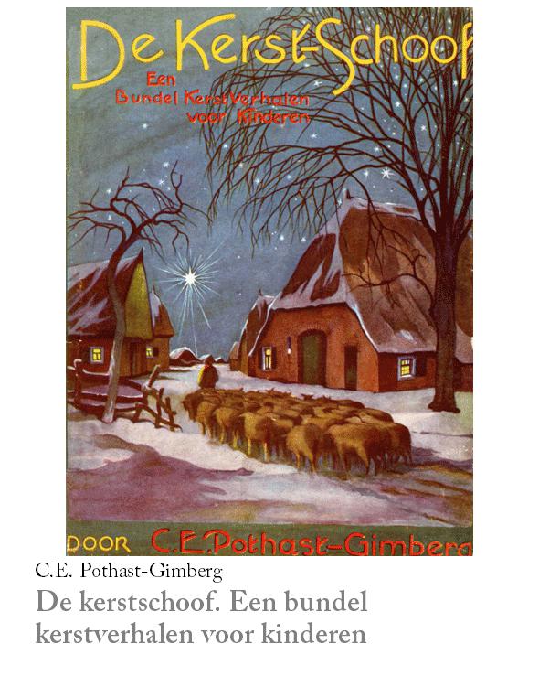 De kerstschoof. Een bundel kerstverhalen voor kinderen