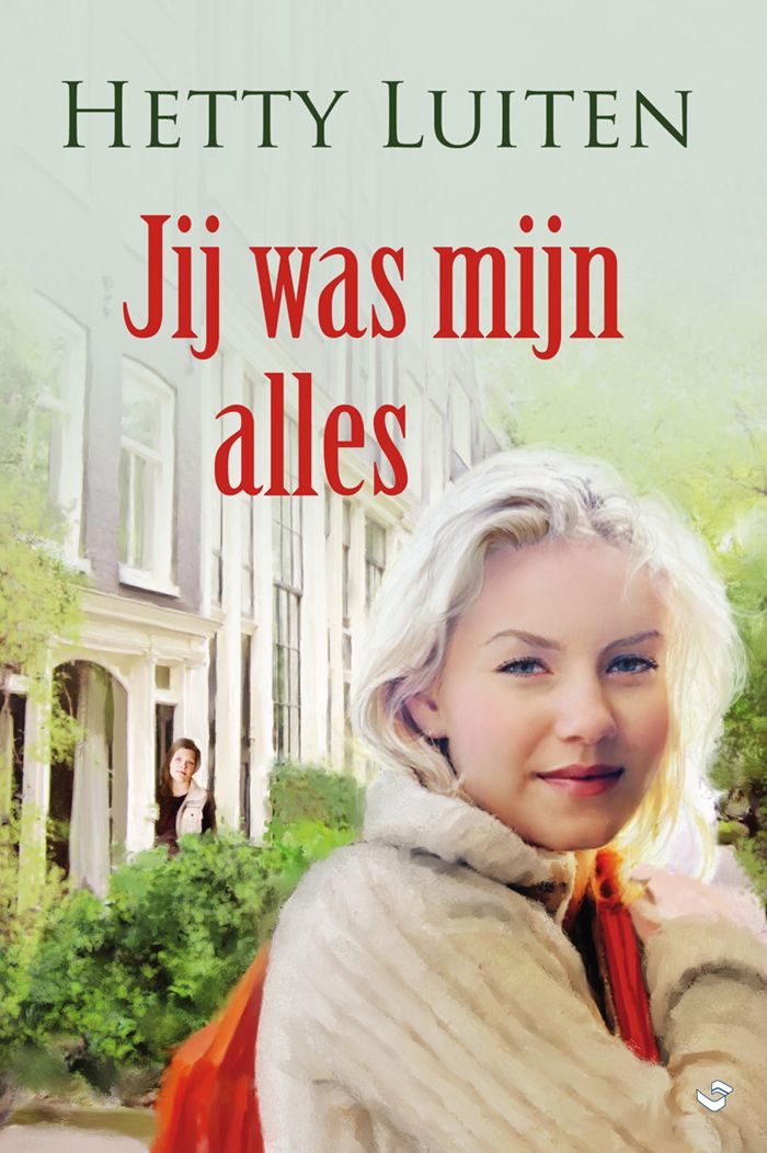 Jij was mijn alles