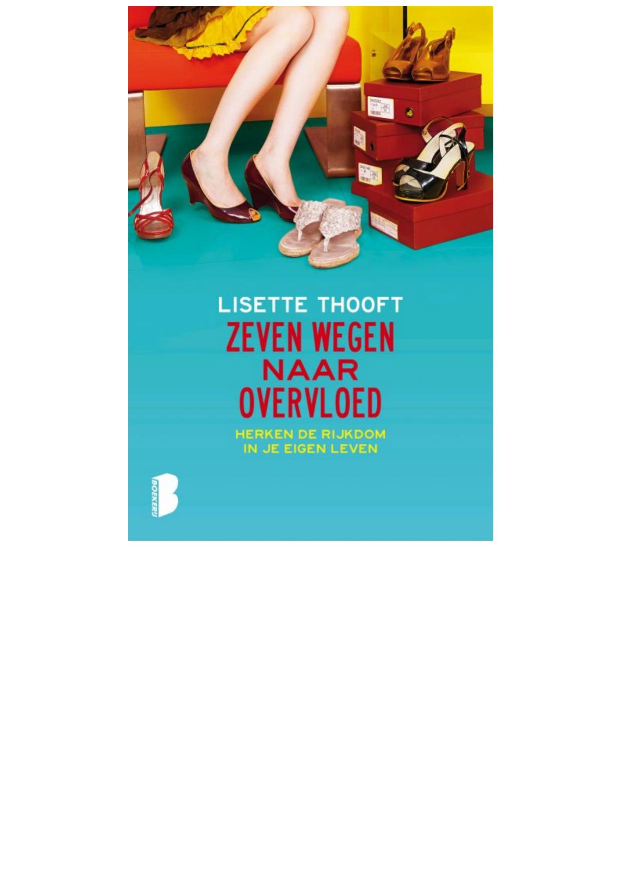Zeven wegen naar overvloed
