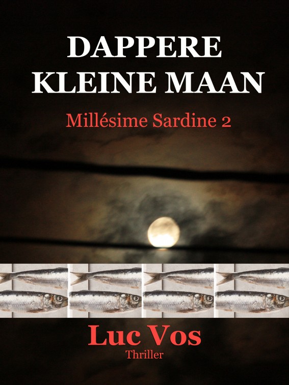 Dappere Kleine Maan, Millésime Sardine 2