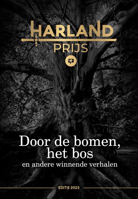 Door de bomen, het bos en andere winnende verhalen