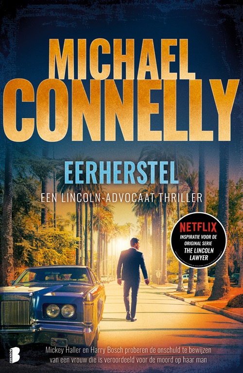 Michael Connelly_Mickey Haller 07_2023 - Eerherstel
