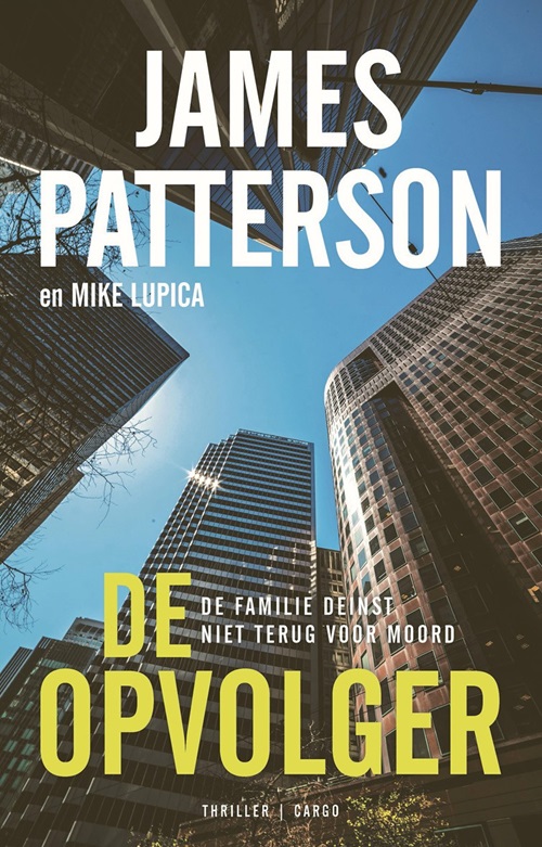 James Patterson_2023 -De Opvolger