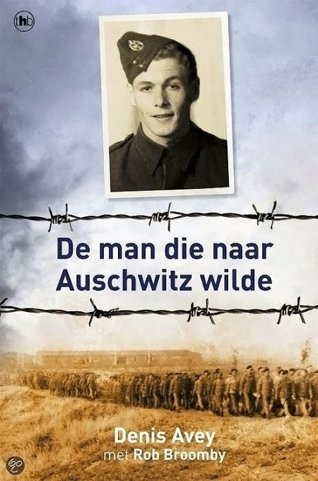 De Man Die Naar Auschwitz Wilde