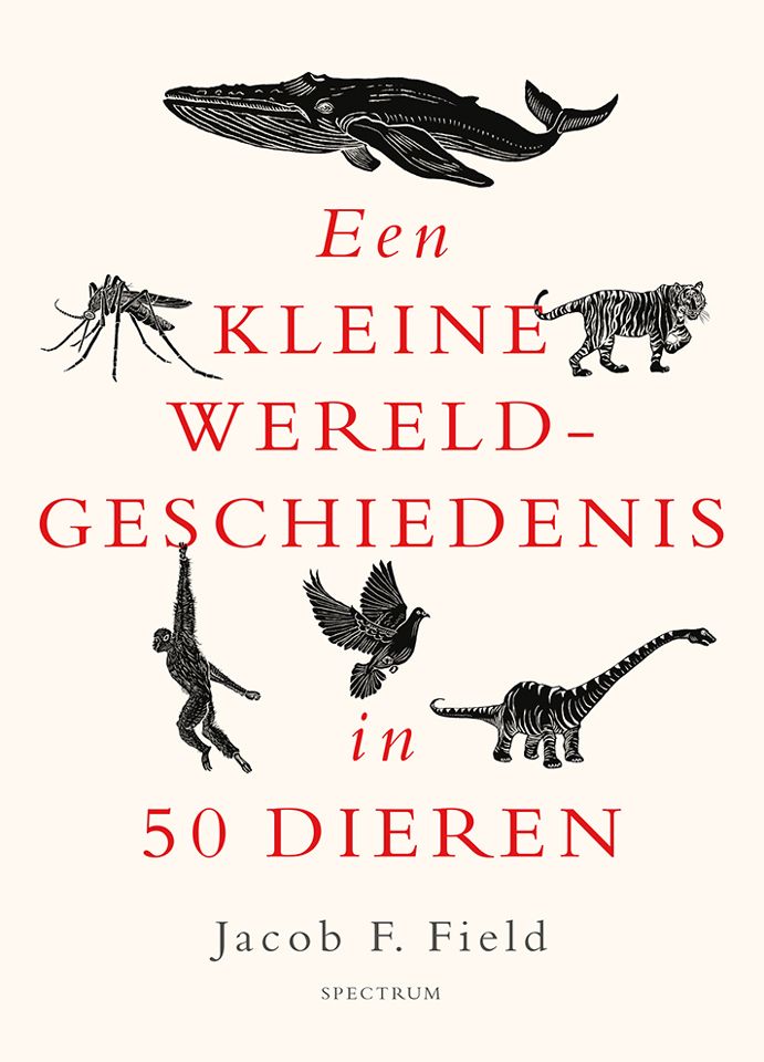 Een kleine wereld-geschiedenis in 50 dieren