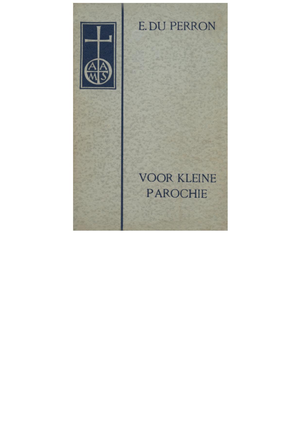 Voor kleine parochie (Cahiers van een lezer)
