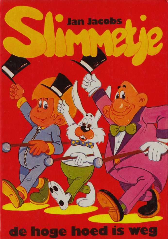 Slimmetje 04 - De hoge hoed is weg