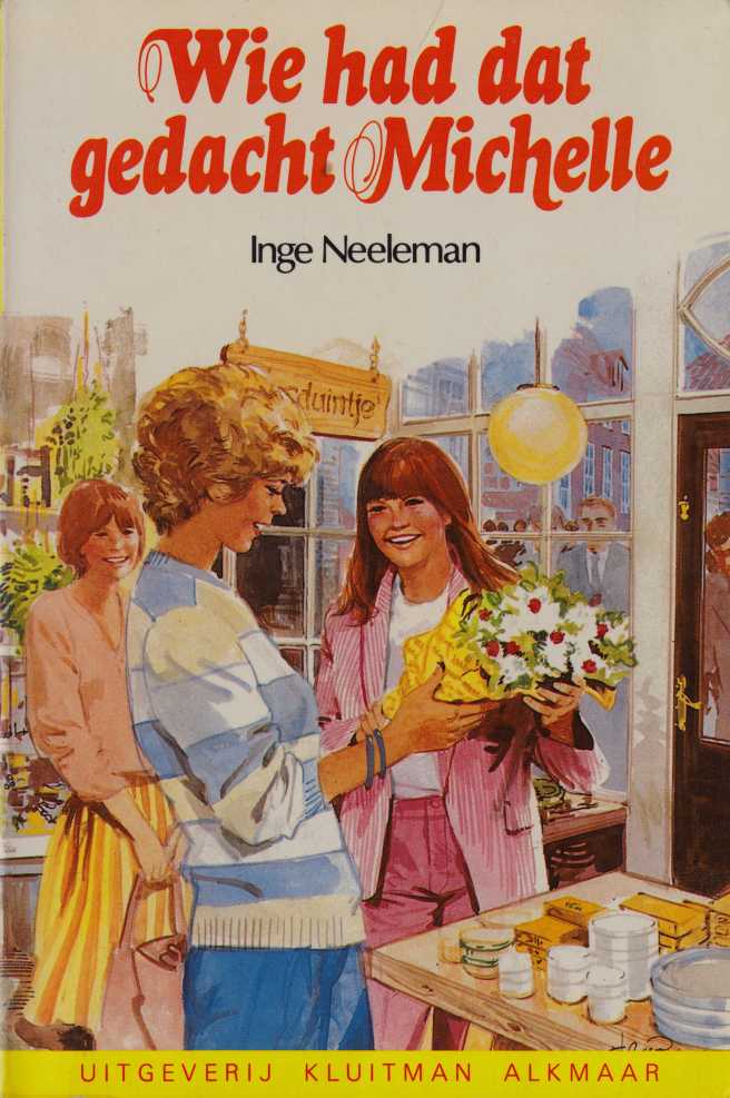 Wie had dat gedacht, Michelle?