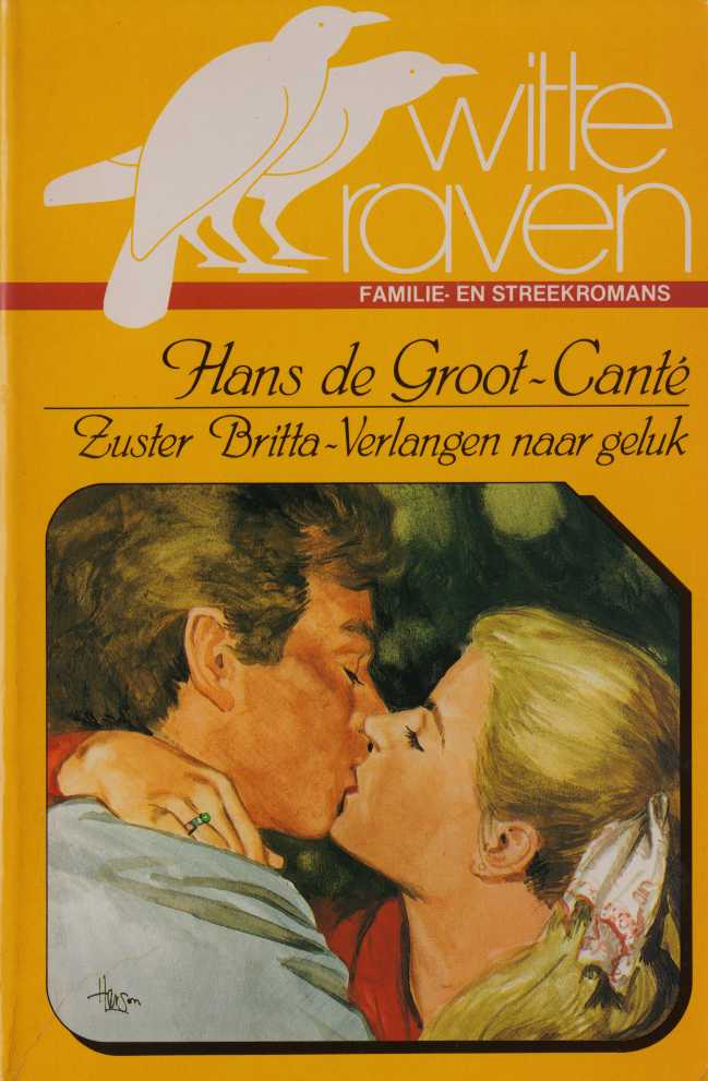 Zuster Britta 04 - Verlangen naar geluk