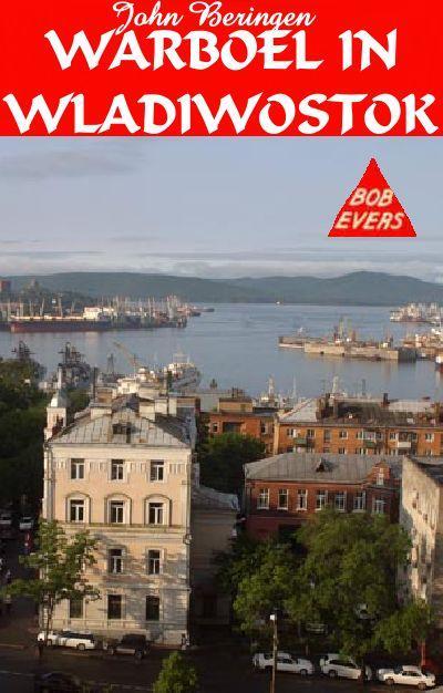 Warboel in Vladiwostok