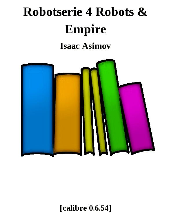 Robotserie 4 Robots & Empire