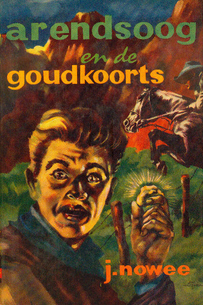 [20] Arendsoog en de goudkoorts