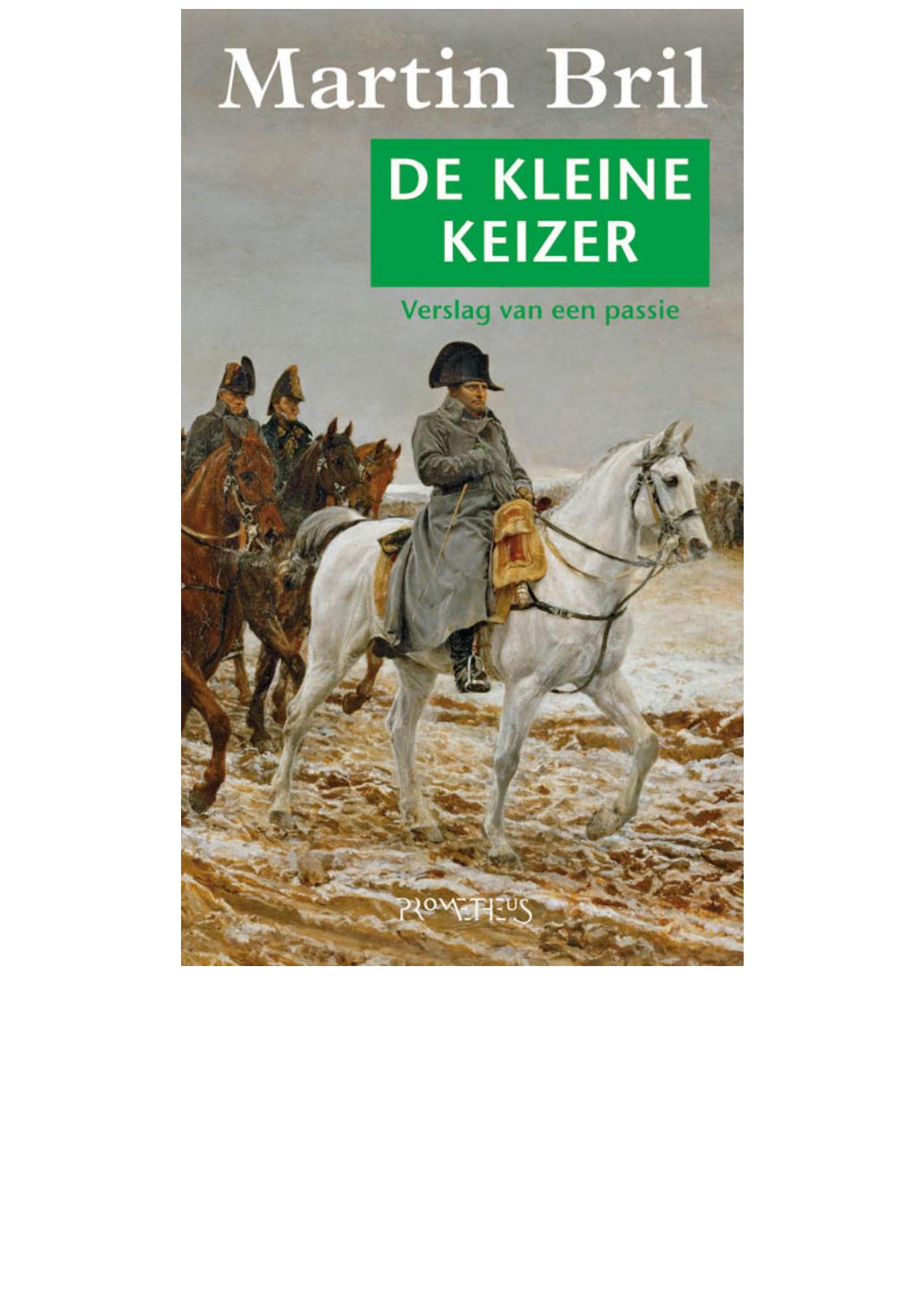 De kleine keizer / druk 1
