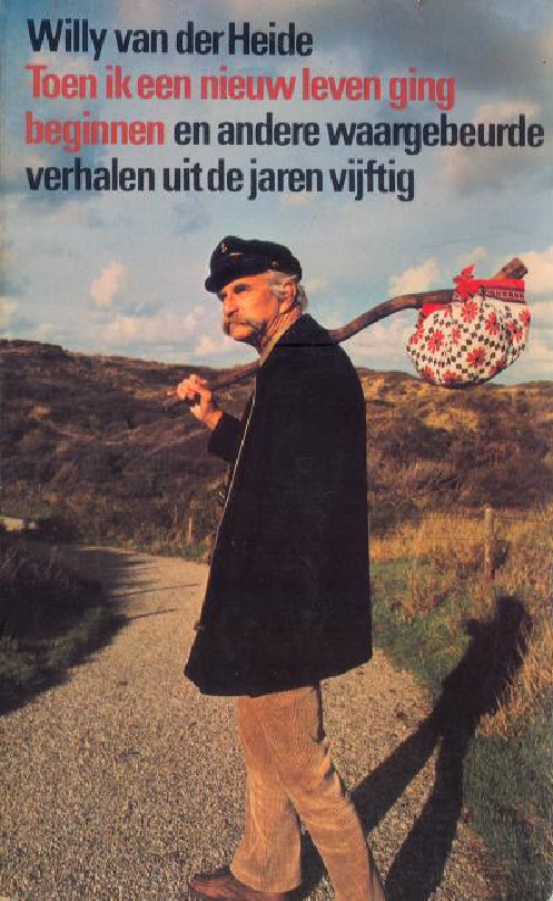 Toen ik een nieuw leven ging beginnen