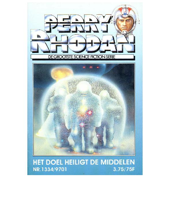 Het doel heiligt de middelen
