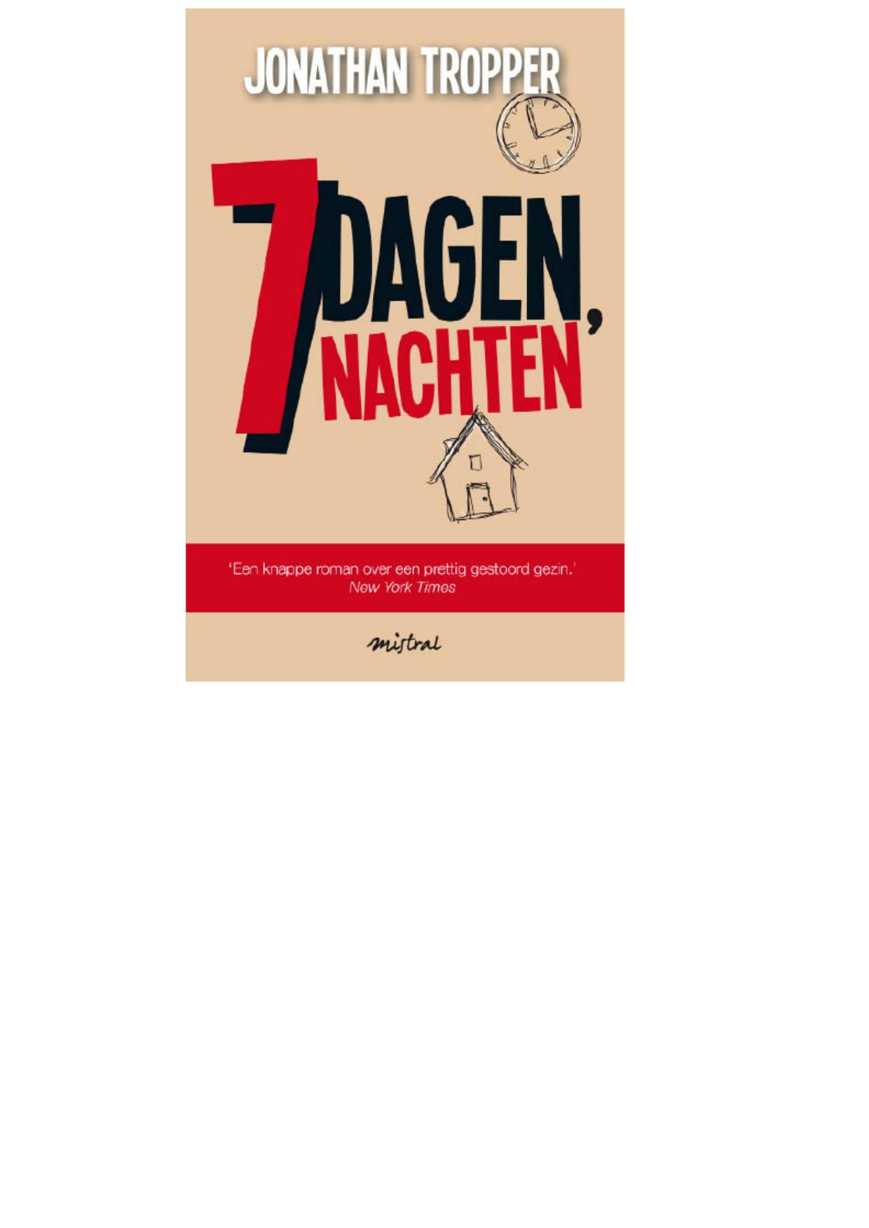 7 dagen, 7 nachten / druk 1
