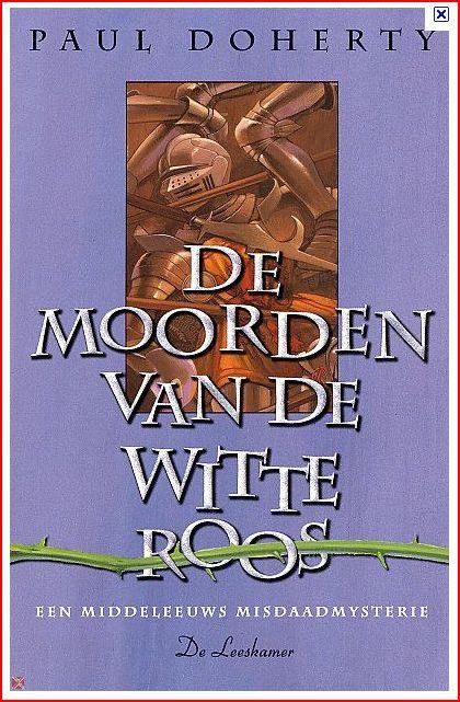 De moorden van de witte roos