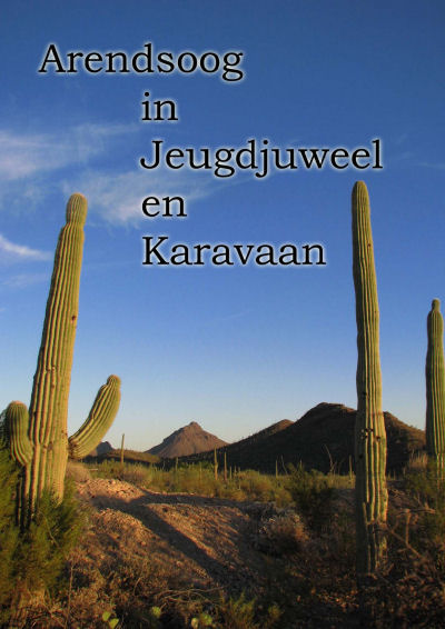 [-] Jeugdjuweel en Karavaan - Korte verhalen