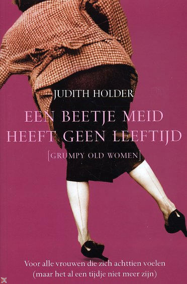 [NL] 2006 - Een Beetje Meid Heeft Geen Leeftijd