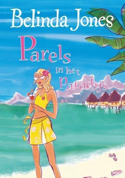 Parels in het paradijs (NL, 2005)