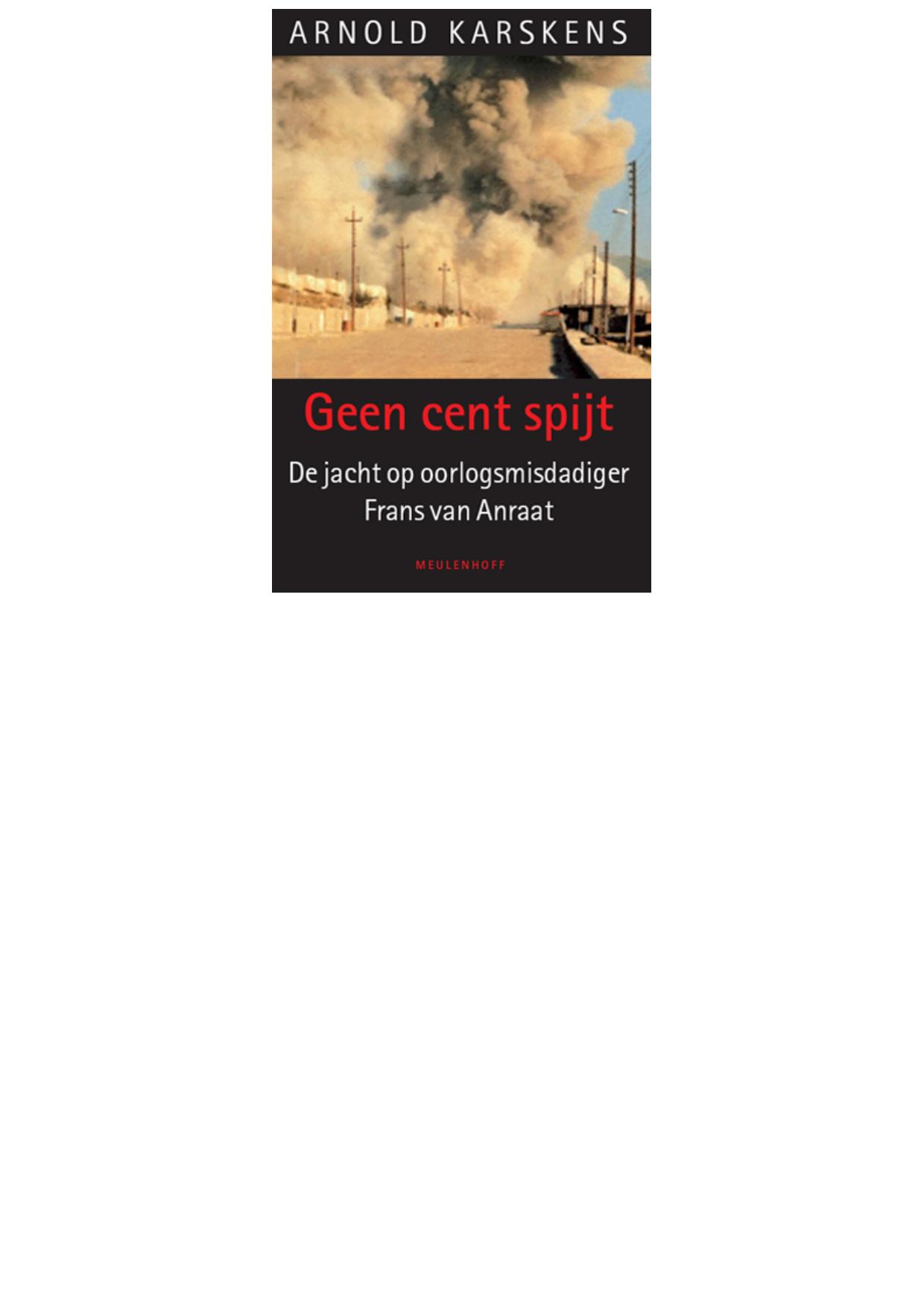 Geen cent spijt / druk 1