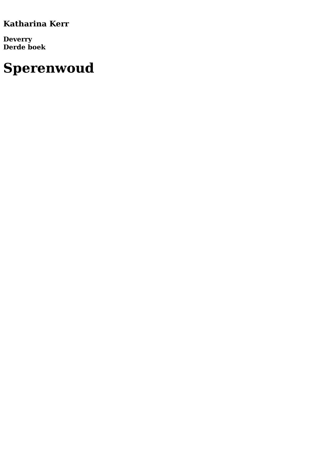 Deverry saga 3 - Sperenwoud