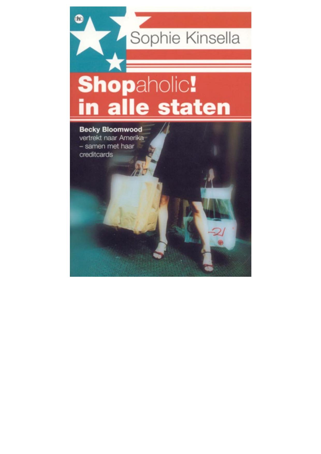 Shopaholic in alle staten / druk 1