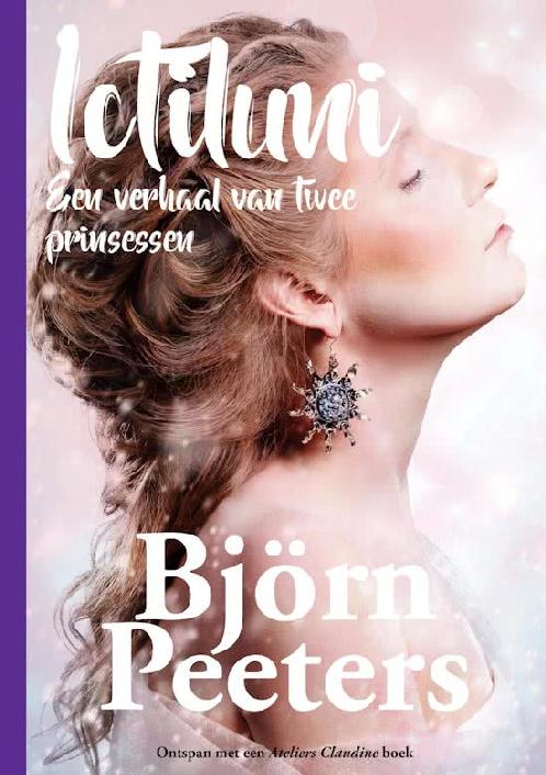 Ictiluni 1 - Een verhaal van twee prinsessen