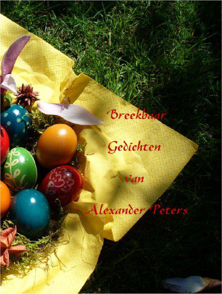 31-Breekbaar Gedichten van Alexander Peters
